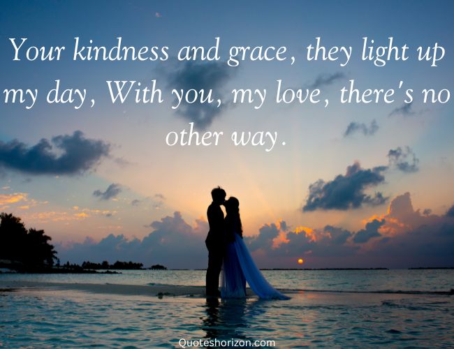 2 lines English love poetry symbolizing kindness and radiance