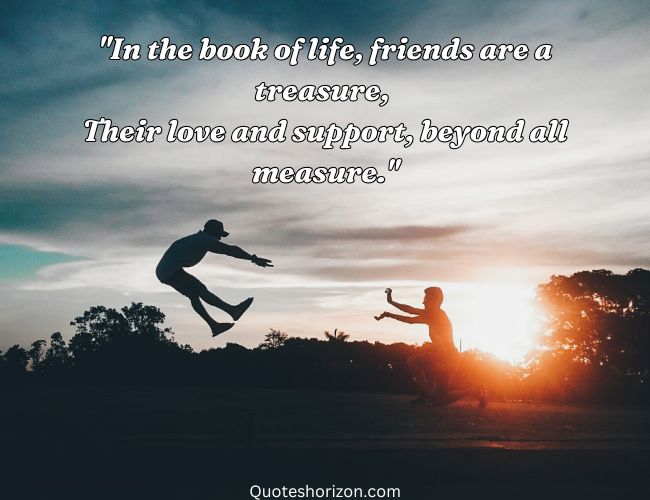 friendship lovely poetry. Friends as treasures in the book of life.