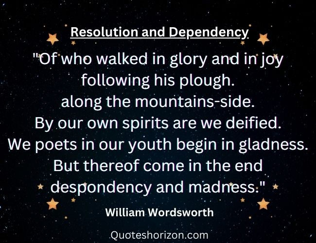 William Wordsworth's poetry about independence.